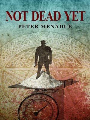 cover image of Not Dead Yet